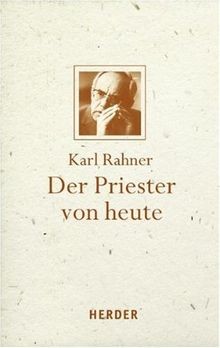 Der priester von heute - priester,