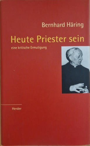 Heute priester sein - priester,