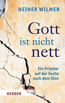 Gott ist nicht nett - ., ein